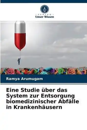 Bol.com Eine Studie über das System zur Entsorgung biomedizinischer Abfälle in Krankenhäusern aanbieding