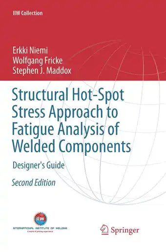 Bol.com IIW Collection- Structural Hot-Spot Stress Approach to Fatigue Analysis of Welded Components aanbieding