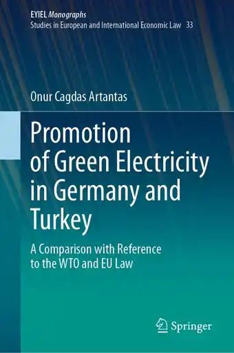 Bol.com Promotion of Green Electricity in Germany and Turkey: A Comparison with Reference to the Wto and Eu Law aanbieding