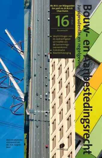 Bouw- en aanbestedingsrecht 16 - Jurisprudentie en regelgeving