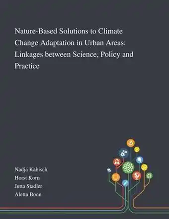 Bol.com Nature-Based Solutions to Climate Change Adaptation in Urban Areas aanbieding