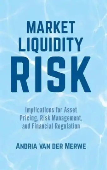 Market Liquidity Risk