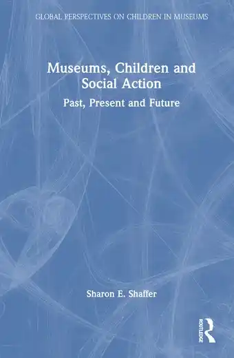 Bol.com Global Perspectives on Children in Museums- Museums, Children and Social Action aanbieding