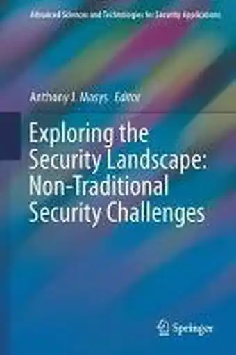 Exploring the Security Landscape: Non-Traditional Security Challenges