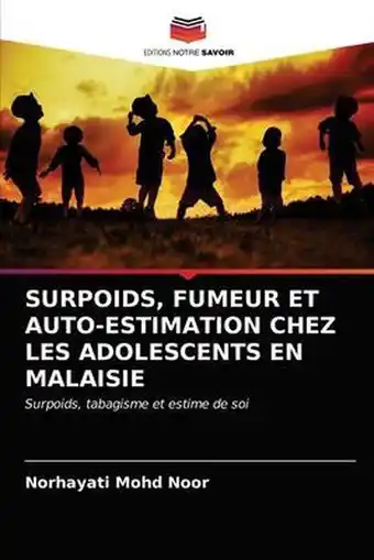 Bol.com Surpoids, Fumeur Et Auto-Estimation Chez Les Adolescents En Malaisie aanbieding