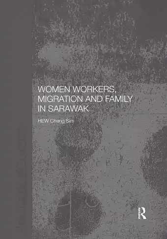 Bol.com Women Workers, Migration And Family In Sarawak aanbieding
