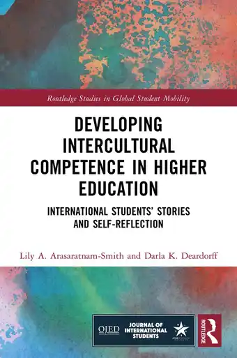 Routledge Studies in Global Student Mobility- Developing Intercultural Competence in Higher Education
