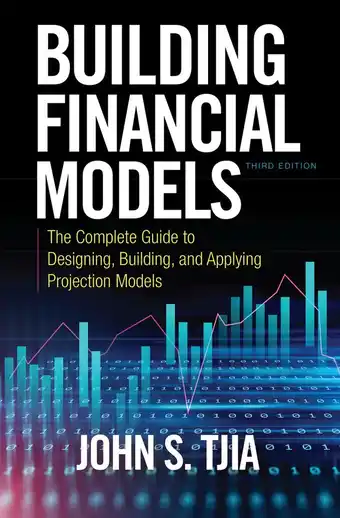 Bol.com Building Financial Models, Third Edition: The Complete Guide to Designing, Building, and Applying Projection Models aanbieding