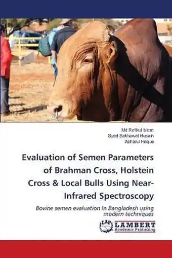 Bol.com Evaluation of Semen Parameters of Brahman Cross, Holstein Cross & Local Bulls Using Near-Infrared Spectroscopy aanbieding