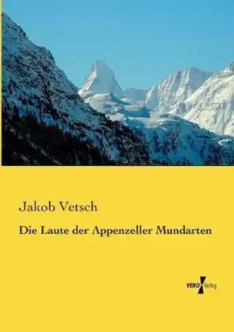 Die Laute der Appenzeller Mundarten