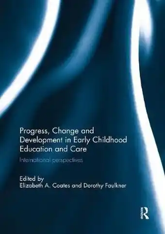 Bol.com Progress, Change and Development in Early Childhood Education and Care aanbieding