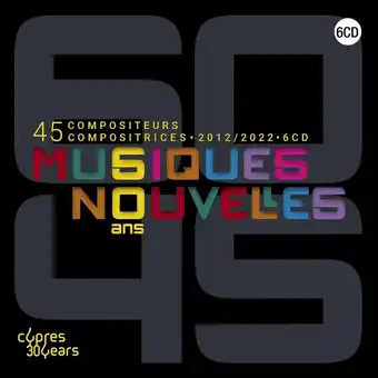 Bol.com Musiques Nouvelles - 45 Compositeurs 2012/2022 (6 CD) aanbieding