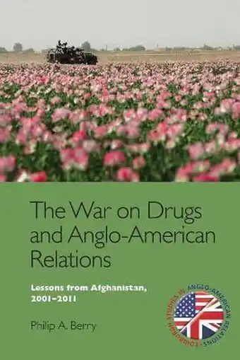 Bol.com The War on Drugs and Anglo-American Relations aanbieding