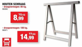 Houten Schraag 80kg