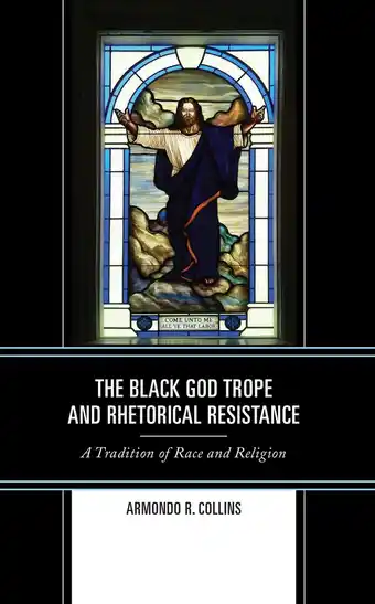 Bol.com Rhetoric, Race, and Religion-The Black God Trope and Rhetorical Resistance aanbieding