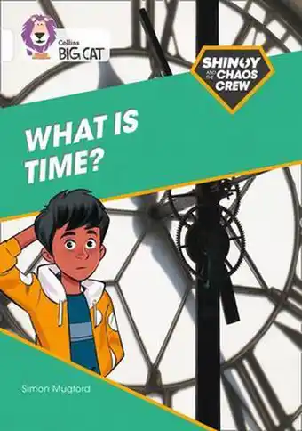 Bol.com Collins Big Cat- Shinoy and the Chaos Crew: What is time? aanbieding