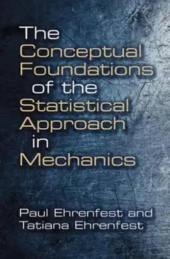 Bol.com The Conceptual Foundations of the Statistical Approach in Mechanics aanbieding