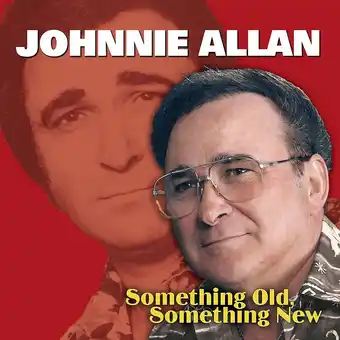 Bol.com Johnnie Allan - Something Old, Something New (CD) aanbieding