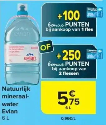 Carrefour Natuurlijk mineraalwater Evian 6L aanbieding