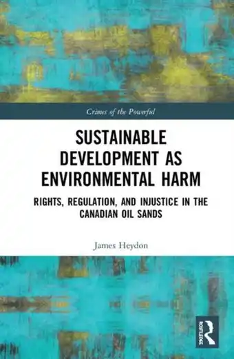 Bol.com Crimes of the Powerful- Sustainable Development as Environmental Harm aanbieding