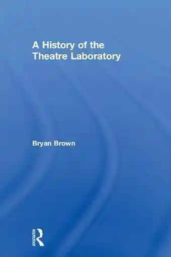 Bol.com A History of the Theatre Laboratory aanbieding