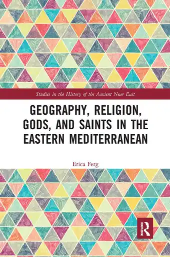 Bol.com Studies in the History of the Ancient Near East- Geography, Religion, Gods, and Saints in the Eastern Mediterranean aanbieding