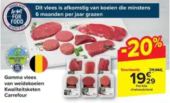 Carrefour Market Gamma vlees van weidekoeien Kwaliteitsketen aanbieding