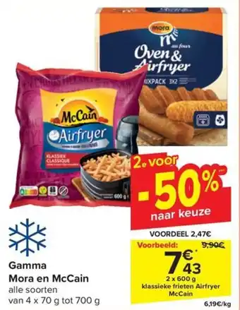 Carrefour Market Gamma Mora en McCain 2 x 600g aanbieding