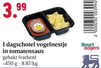 Buurtslagers 1 dagschotel vogelnestje in tomatensaus aanbieding