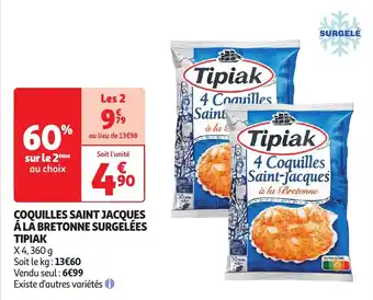 Auchan ÇOQUILLES SAINT JACQUES Á LA BRETONNE SURGELÉES TIPIAK aanbieding
