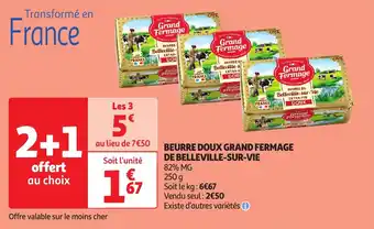 Auchan BEURRE DOUX GRAND FERMAGE DE BELLEVILLE-SUR-VIE 250g aanbieding