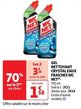 GEL NETTOYANT CRYSTAL EAUX FRAICHES WC NET 750ml