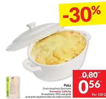 Intermarché Peka Gratin dauphinois Gourmand 100g aanbieding