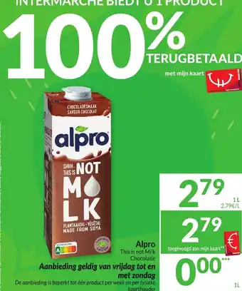 Intermarché Alpro This is not Milk Chocolade 1L aanbieding