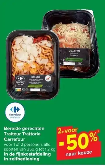 Carrefour Bereide gerechten Traiteur Trattoria Carrefour aanbieding