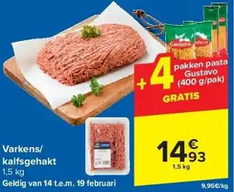 Carrefour Varkens/ kalfsgehakt aanbieding