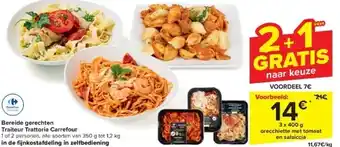 Carrefour Bereide gerechten Traiteur Trattoria Carrefour aanbieding