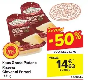 Carrefour Kaas Grana Padano Riserva Giovanni Ferrari aanbieding