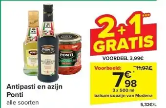 Carrefour Antipasti en azijn Ponti aanbieding