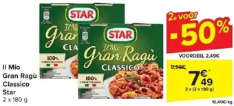 Carrefour Il Mio Gran Ragù Classico Star aanbieding