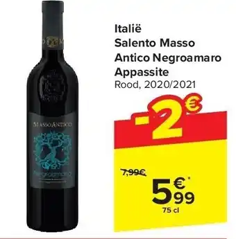 Carrefour Italië Salento Masso Antico Negroamaro Appassite aanbieding