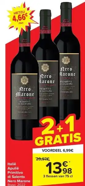 Carrefour Italië Apulië Primitivo di Salento Nero Marone aanbieding