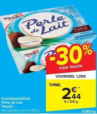 Carrefour Zuivelspecialiteit Perle de Lait Yoplait aanbieding