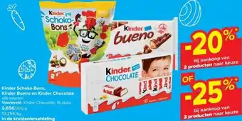 Carrefour Kinder Schoko-Bons, Kinder Bueno en Kinder Chocolate aanbieding