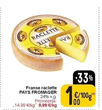 Cora Franse raclette PAYS FROMAGER aanbieding