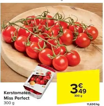 Carrefour Kerstomaten Miss Perfect aanbieding