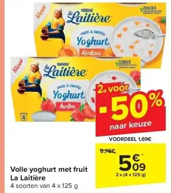 Carrefour Volle yoghurt met fruit La Laitière aanbieding