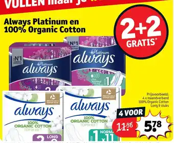 Kruidvat Always Platinum en 100% Organic Cotton aanbieding