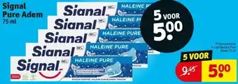 Kruidvat Signal Pure Adem aanbieding