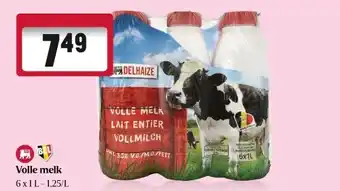 Delhaize Volle melk aanbieding